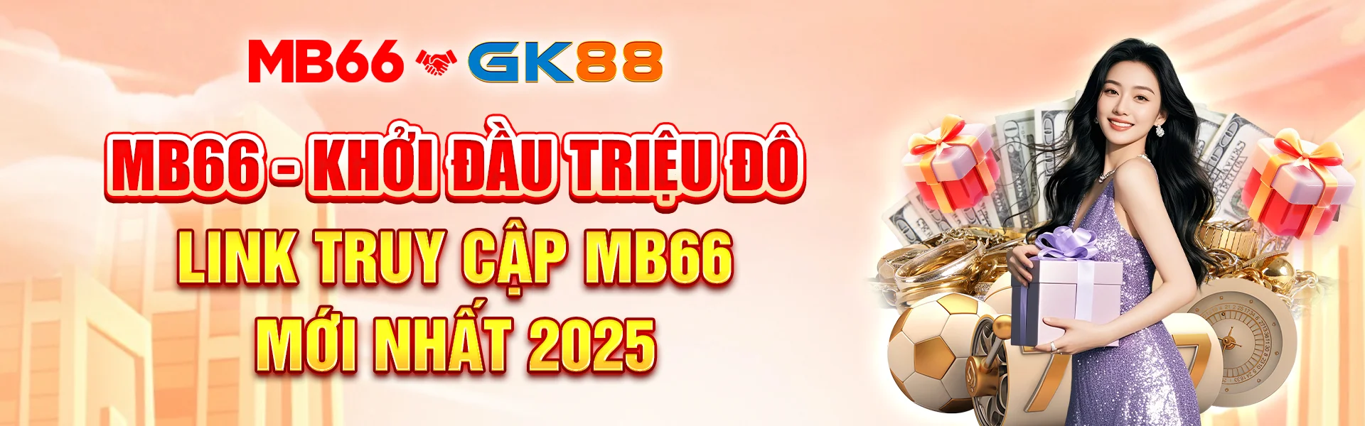 MB66 - Khởi đầu triệu đô